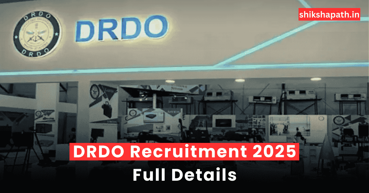 DRDO Recruitment 2025 Full Details
