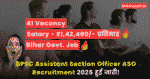 BPSC Assistant Section Officer ASO Recruitment 2025